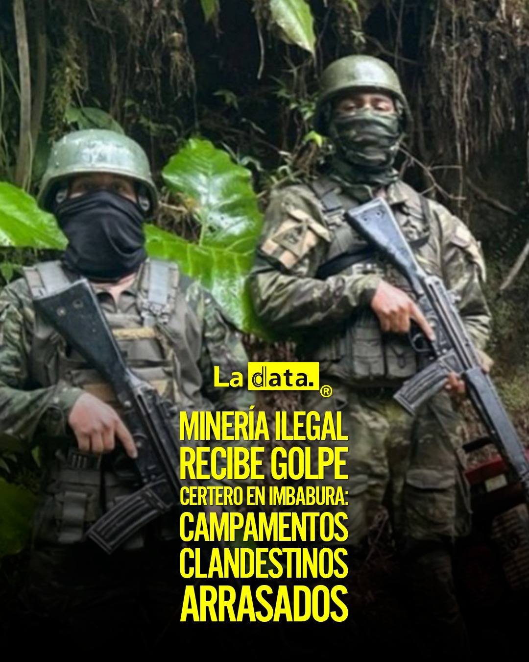 #ladata #TendenciaPolítica #Imbabura #MineríaIlegal