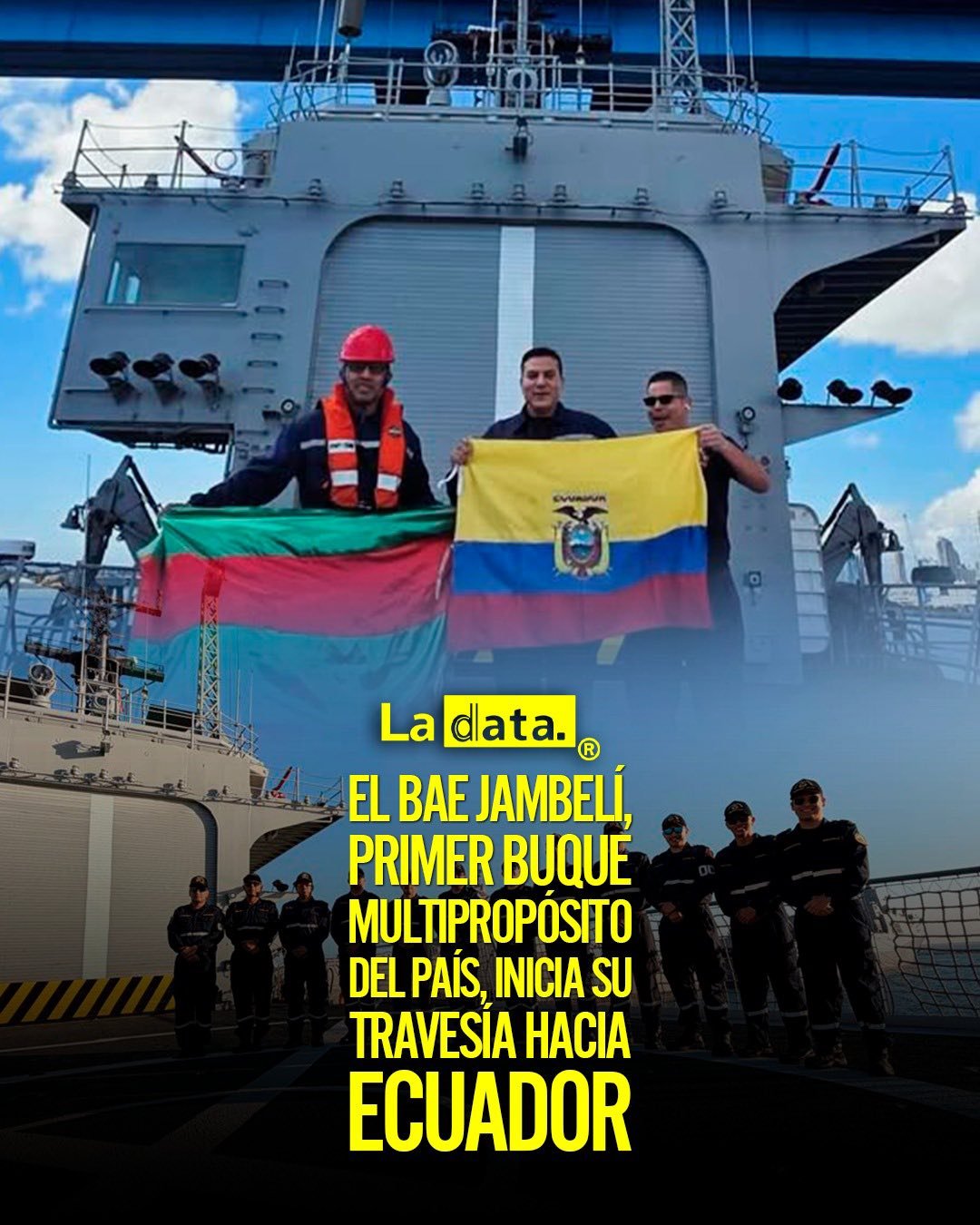 #ladata #TendenciaPolítica #ArmadaDelEcuador #BAEJambelí