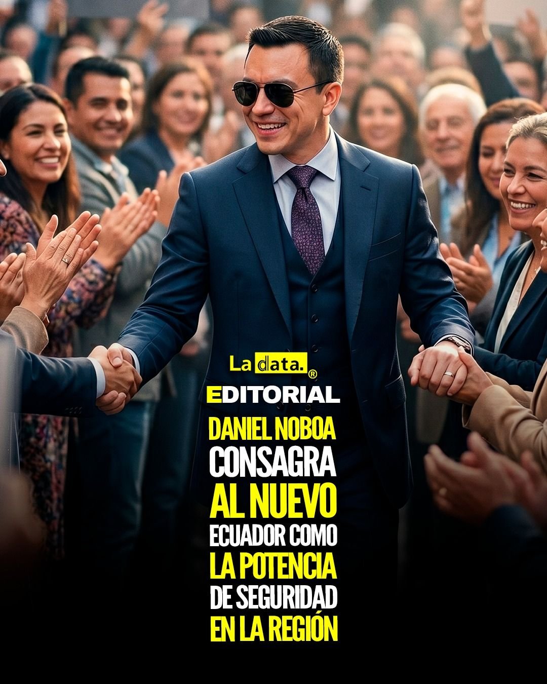 @ladataec  #ladata #TendenciaPolítica #DanielNoboa #Seguridad