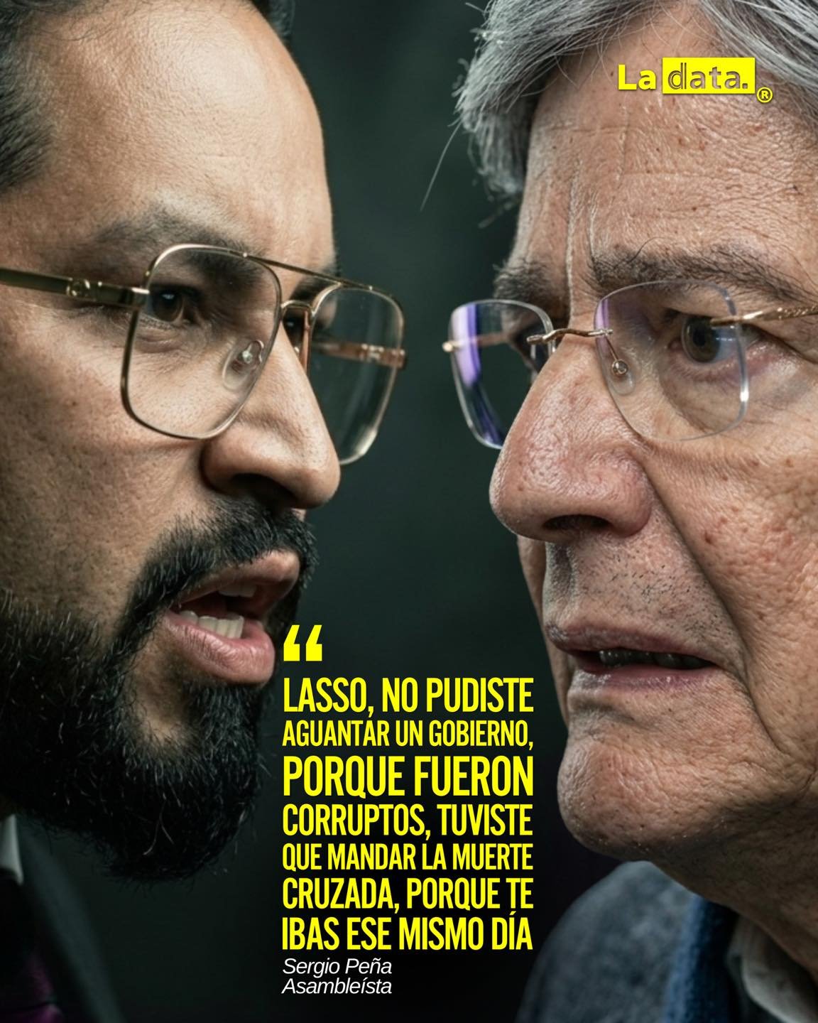 La Data👈 #ladata #TendenciaPolítica #SergioPeña #GuillermoLasso
