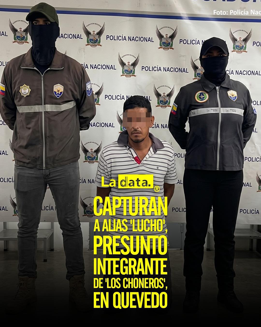 @ladataec #LaData #TendenciaPolítica #Seguridad #PoliciaNacional