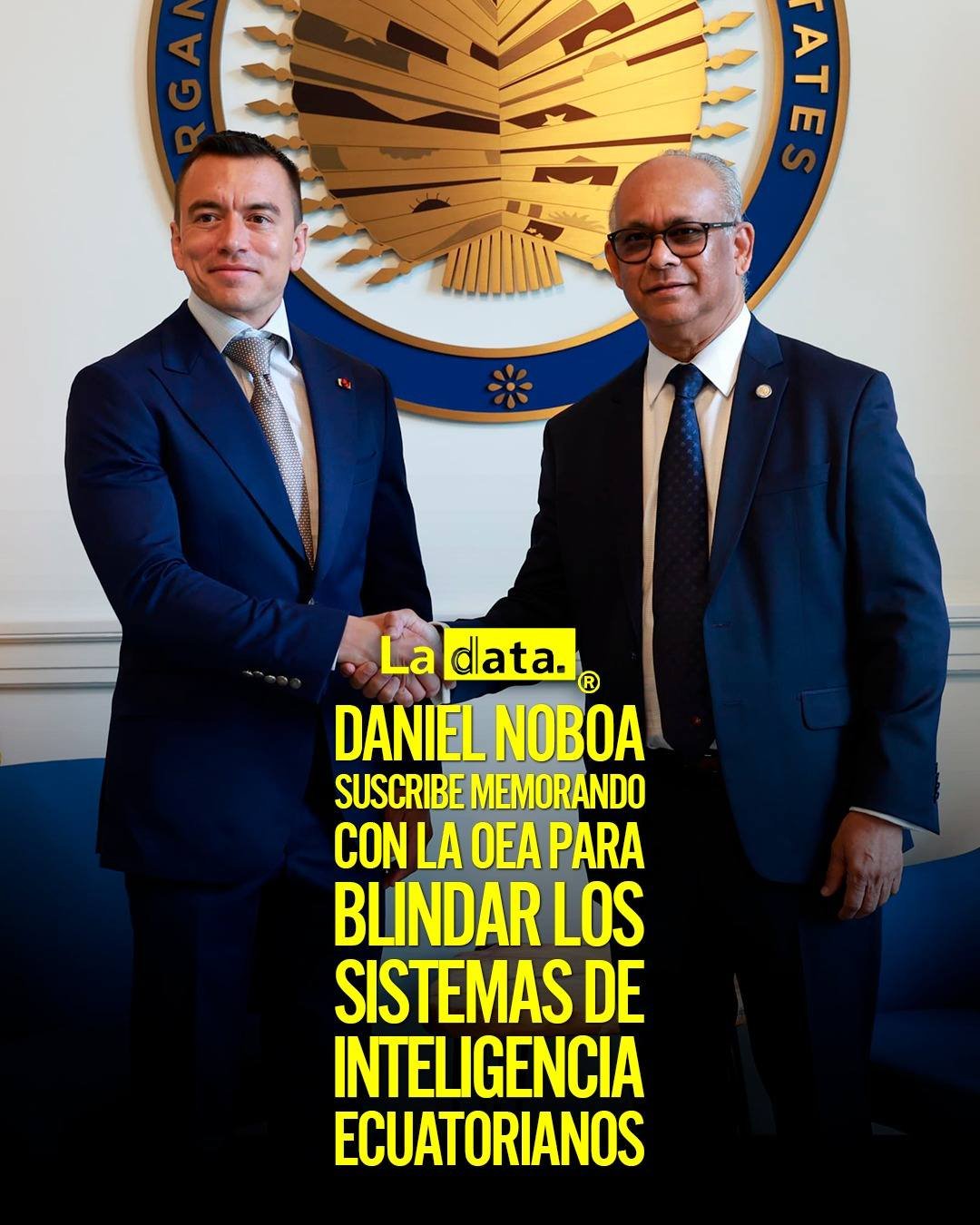 @ladataec  #ladata #TendenciaPolítica #DanielNoboa #OEA