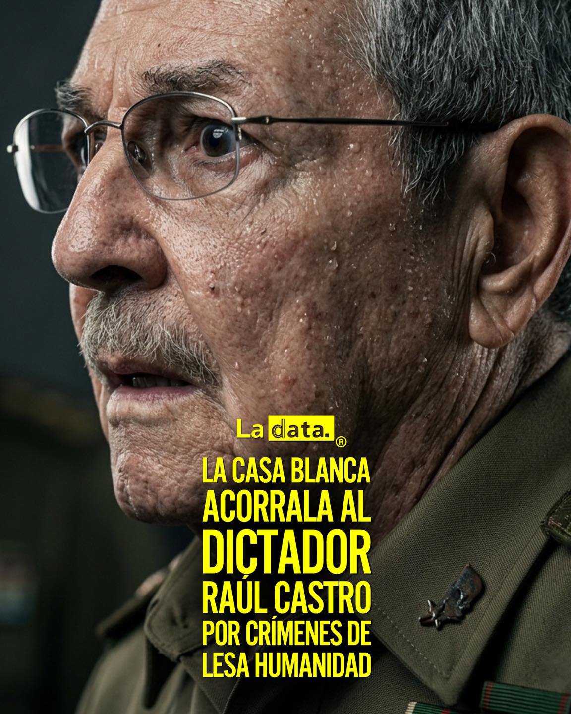La Data  #ladata #tendenciapolítica #Cuba #RaulCastro