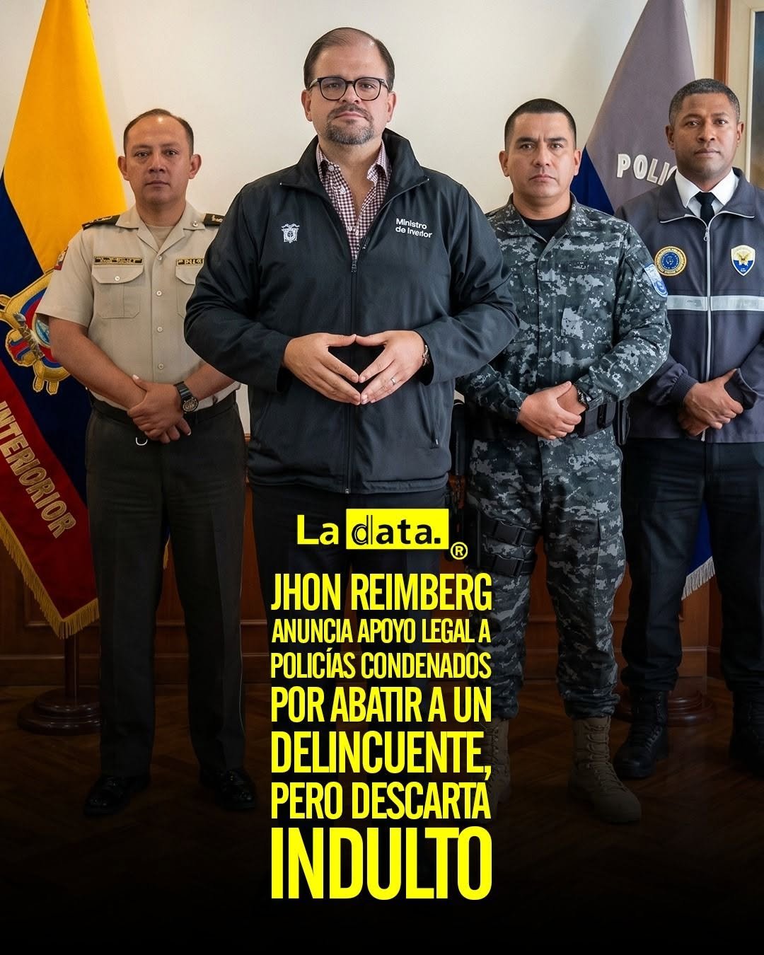 @ladataec👈  #LaData #TendenciaPolítica #JhonReimberg #PoliciaNacional