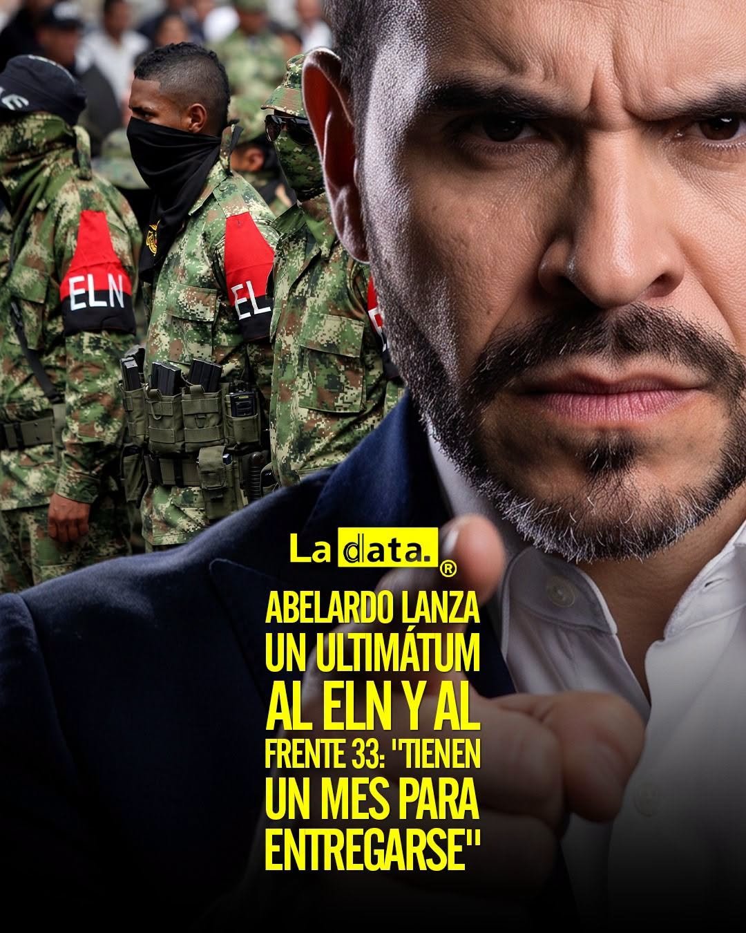 @ladataec 👈 #ladata #TendenciaPolítica #AbelardoDeLaEspriella #Colombia #Seguridad #ELN
