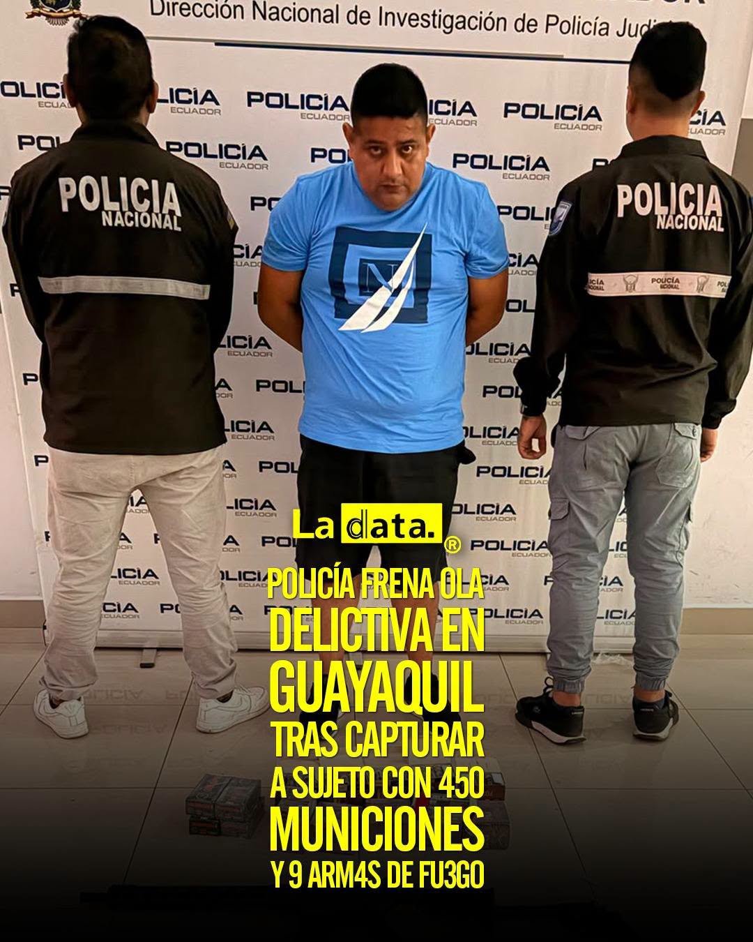 @ladataec 👈 ‎ ‎#ladata #TendenciaPolítica #PolicíaNacional #Guayaquil
