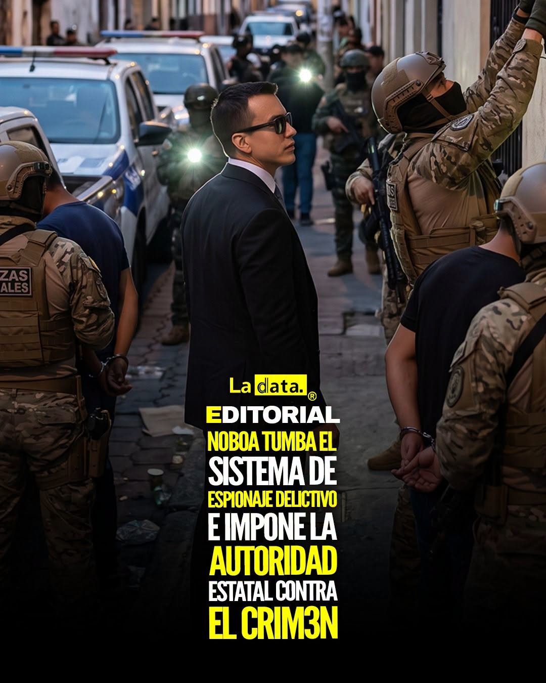@ladataec 👈 ‎ ‎#ladata #TendenciaPolítica #DanielNoboa #Seguridad