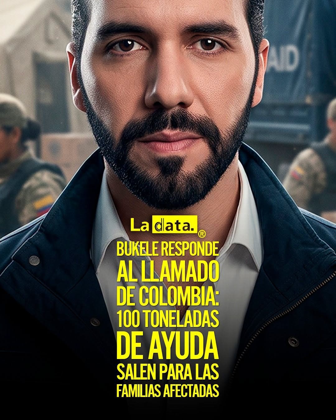 @ladataec👈 #ladata #TendenciaPolítica #NayibBukele #Colombia