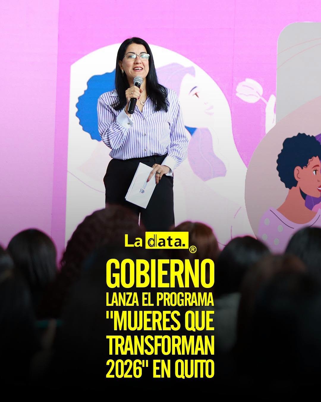 @ladataec #ladata #TendenciaPolítica #MujeresQueTransforman #EducacionSuperior