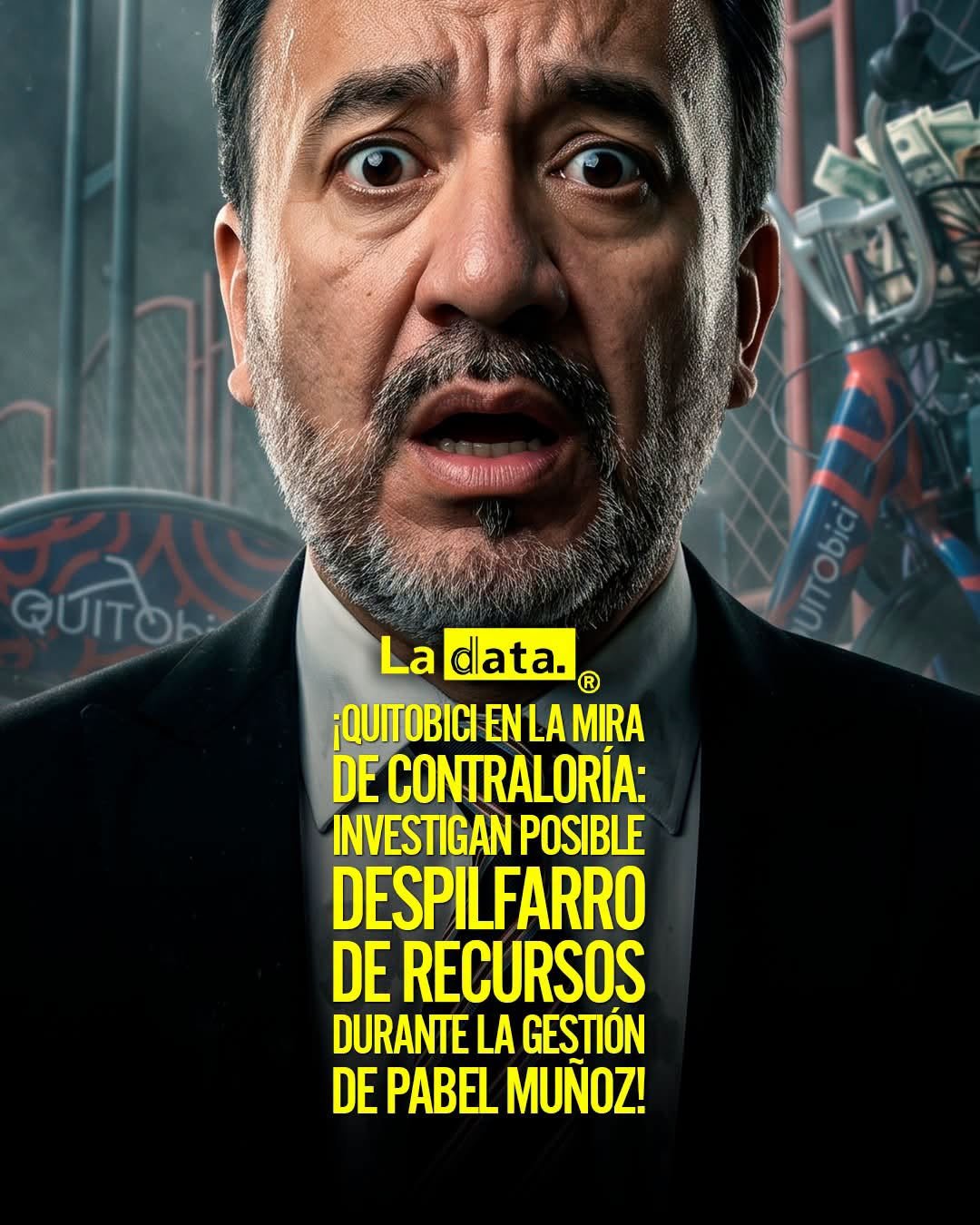 @ladataec👈 #ladata #TendenciaPolítica #Quito #PabelMuñoz #QuitoBici #Contraloría