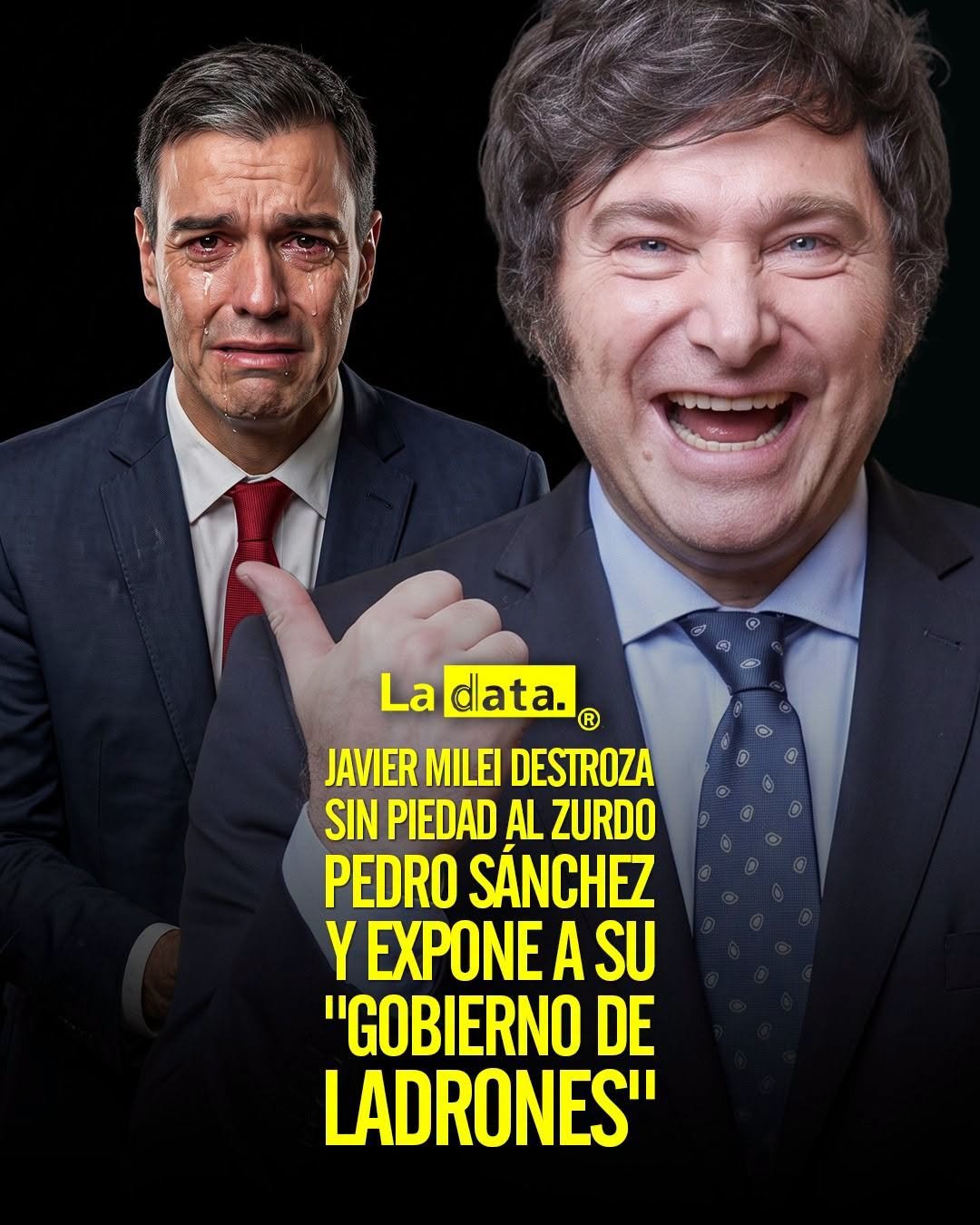 @ladataec 👈 #ladata #TendenciaPolítica #JavierMilei #PedroSánchez