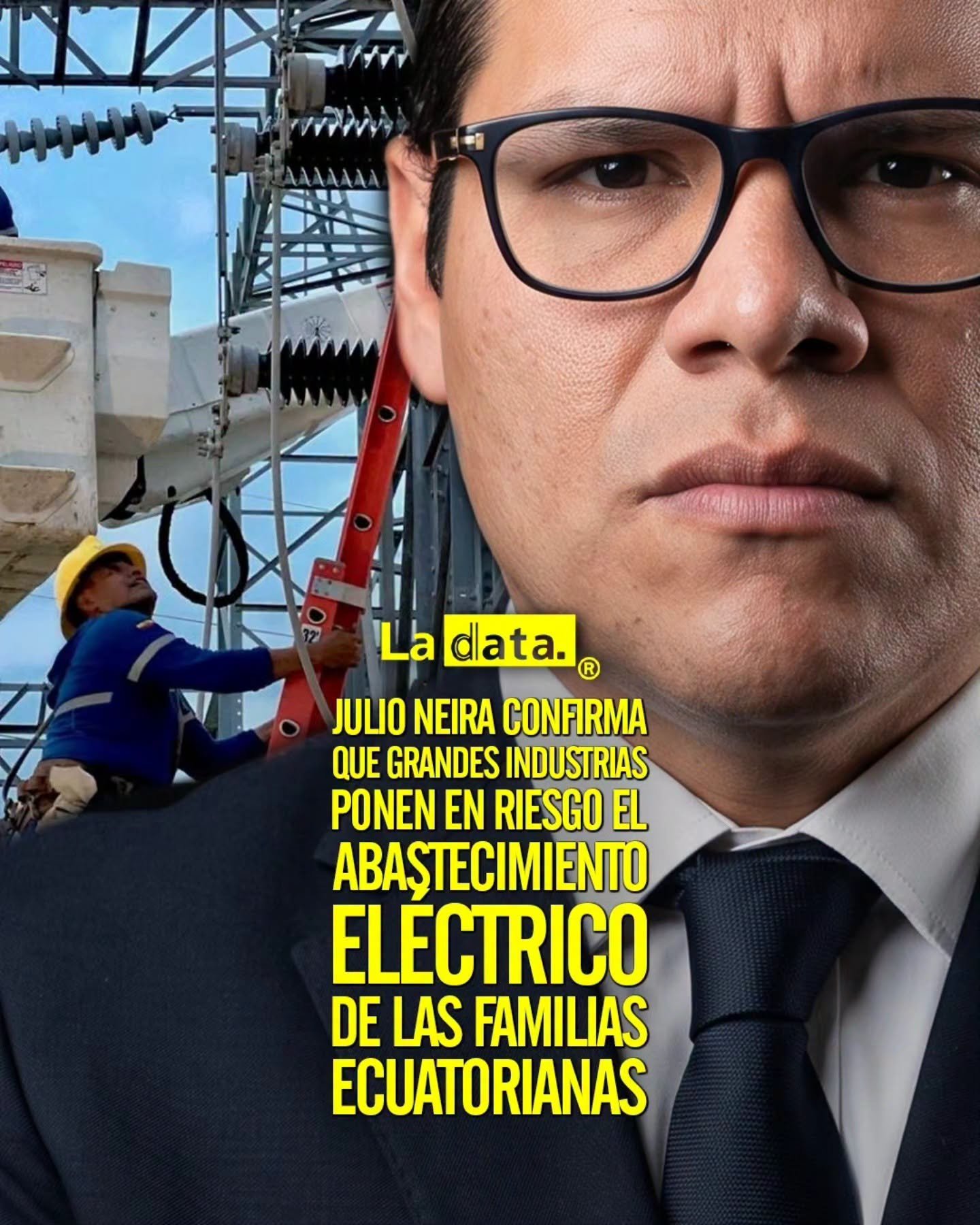 La Data ®👈 #LaData #TendenciaPolítica #JulioNeira #Electricidad