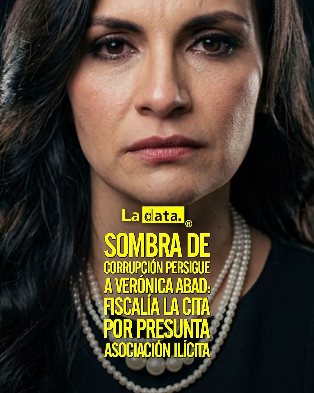@ladataec  #ladata #TendenciaPolítica #VerónicaAbad #Fiscalía
